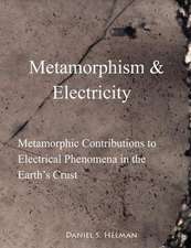 Metamorphism & Electricity