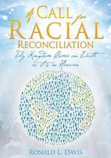 A Call for Racial Reconciliation