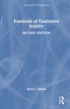 Essentials of Qualitative Inquiry