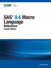 SAS 9.4 Macro Language