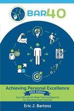 BAR40-Achieving Personal Excellence