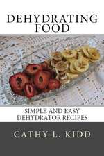 Dehydrating Food