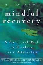 Mindful Recovery