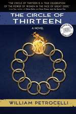 The Circle of Thirteen