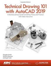 Fuller, A: Technical Drawing 101 with AutoCAD 2019