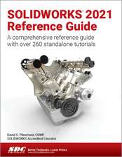 SOLIDWORKS 2021 Reference Guide