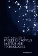 Volpato, P: An Introduction to Packet Microwave Systems and