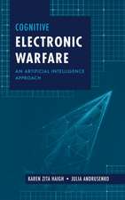 Cognitive Electronic Warfare