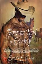 Forever Kind of Cowboy: Cowboy Dreamin 4