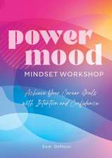 Power Mood Mindset Workbook