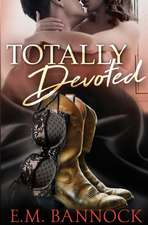 Totally Devoted