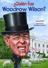 Quien Fue Woodrow Wilson?