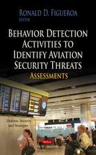 Behavior Detection Activities to Identify Aviation Security Threats