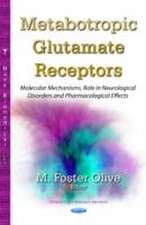 Metabotropic Glutamate Receptors