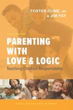 Parenting with Love and Logic