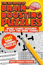 The Big Book of Brain-Boosting Puzzles