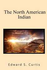 The North American Indian