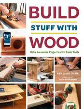 Build Stuff with Wood