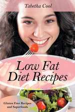 Low Fat Diet Recipes