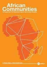 African Communities: An Inquiry Into the Theoretical Logic of Community Formation