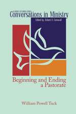 Beginning and Ending a Pastorate