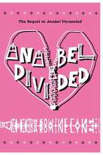 Anabel Divided