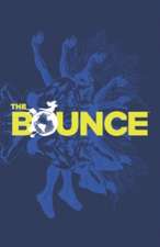 The Bounce Volume 1