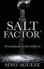 The Salt Factor ²