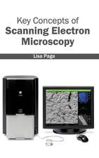 Key Concepts of Scanning Electron Microscopy