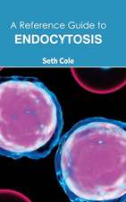 Reference Guide to Endocytosis: Volume II