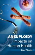 Aneuploidy