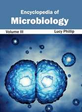 Encyclopedia of Microbiology