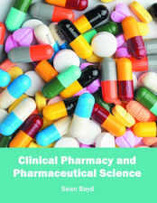 Clinical Pharmacy and Pharmaceutical Science