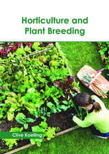 Horticulture and Plant Breeding