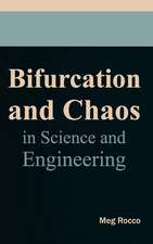 Bifurcation and Chaos in Science and Engineering