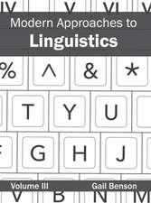 Modern Approaches to Linguistics