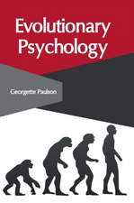 Evolutionary Psychology