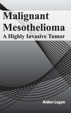 Malignant Mesothelioma