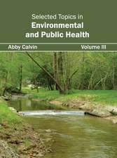 Selected Topics in Environmental and Public Health