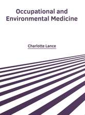 Occupational and Environmental Medicine