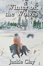 Winter of the Wolves