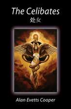 Cooper, A: Celibates