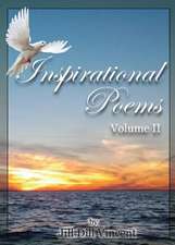 Inspirational Poems Volume II