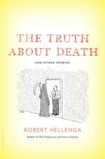 The Truth About Death: And Other Stories