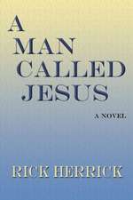 A Man Called Jesus