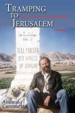 Tramping to Jerusalem