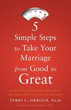 5 Simple Steps to Take Your Marriage from Good to Great