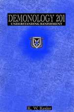 Demonology 201: Understanding Banishment