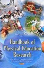 Handbook of Physical Education Research