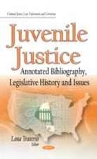 Juvenile Justice